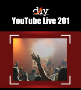 YouTube Live 201