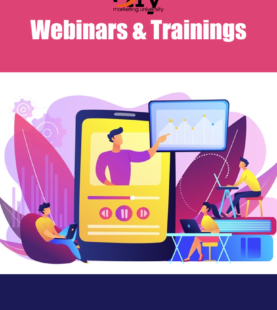 Webinars & Trainings for Anyone & Everyone