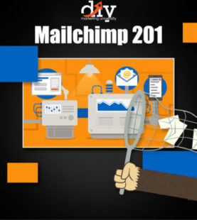 MailChimp 201