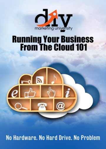 Run Your Business From The Cloud 101